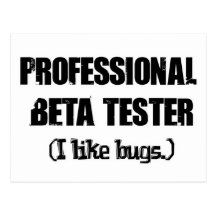professional beta tester (like bugs) post card