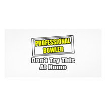 Professional Bowler...Don't Try This At Home