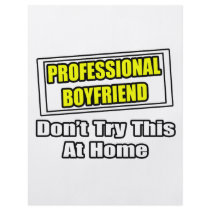 Professional Boyfriend...Joke