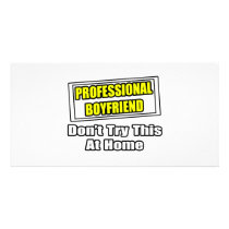 Professional Boyfriend...Joke