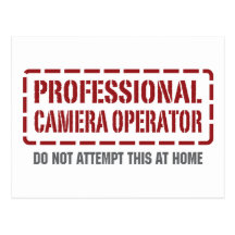 Professional Camera Operator Post Card