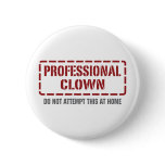 Professional Clown Button