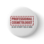 Professional Cosmetologist buttons