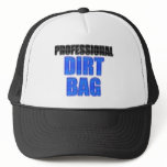 Professional Dirtbag Trucker Hats