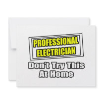 Professional Electrician...Don't Try This At Home