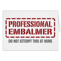 Professional Embalmer Greeting Card