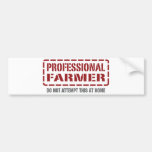 Professional Farmer Bumper Stickers