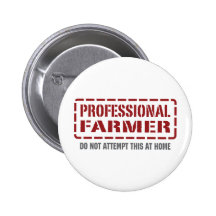 Professional Farmer Pinback Button
