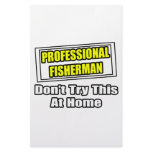 Professional Fisherman...Don't Try At Home Stationery Design