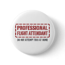 Professional Flight Attendant Pinback Buttons