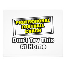 Professional Football Coach.. Announcements
