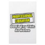 Professional Librarian...Don't Try This At Home stationery