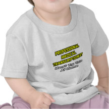 Professional Medical Transcriptionist .. Joke Shirts