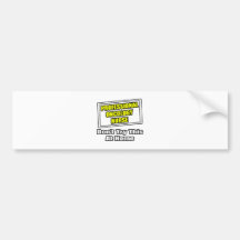Professional Oncology Nurse...Joke Bumper Stickers
