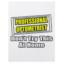 Professional Optometrist...Joke