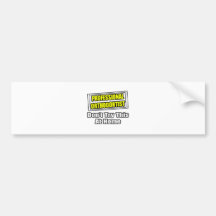 Professional Orthodontist...Joke Bumper Stickers