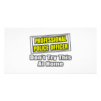 Professional Police Officer...Joke