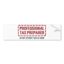Professional Tax Preparer Bumper Stickers