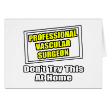 Professional Vascular Surgeon