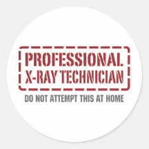 Professional X-Ray Technician Stickers