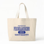 Programming University Tote Bag