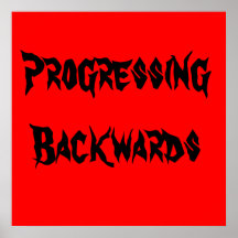 Progressing Backwards Print