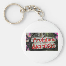 Prohibido Bicicletas No Bicycles Espanol Spanish Key Chain