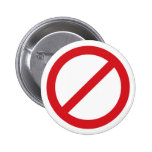 Prohibition Sign/No Symbol Button