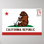 Prop 19 California Flag Poster posters