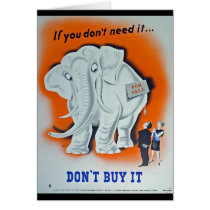 Propaganda Poster "If you don't need it ..." Greeting Card