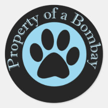 Property of a Bombay Round Stickers