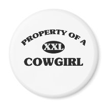 Property of a COWGIRL Fridge Magnets