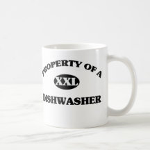 Property of a DISHWASHER Mugs