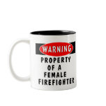 Property Of A Female Firefighter Coffee Mugs
