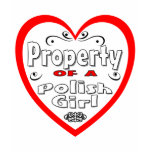 Property Of A Polish Girl t-shirts