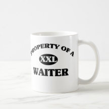 Property of a WAITER Mug