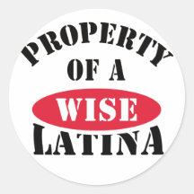 Property of a Wise Latina Sticker