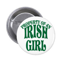 Property of an Irish Girl Button