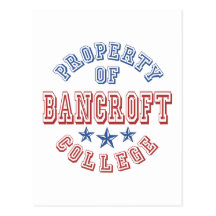 Property Of Bancroft College Postcards