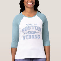 Property Of Boston Strong Shirt t-shirts