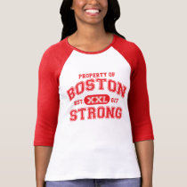 Property Of Boston Strong Shirt t-shirts