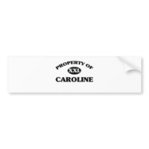 Property of CAROLINE Bumper Sticker