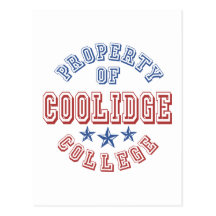 Property Of Coolidge College Postcard
