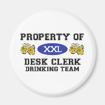 Property of Desk Clerk Drinking Team Fridge Magnet