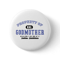 Property of Godmother Button