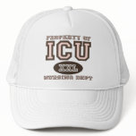 Property Of ICU Nurse Hat