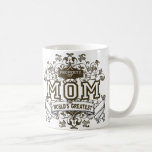 Property of MOM Mugs