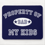 Property of My Kids mousepads
