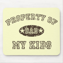 Property of My Kids Mousepad