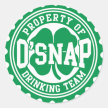 Property of O'snap Irish Drinking Team Round Stickers